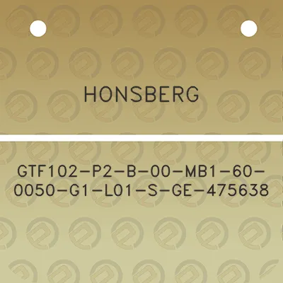 honsberg-gtf102-p2-b-00-mb1-60-0050-g1-l01-s-ge-475638