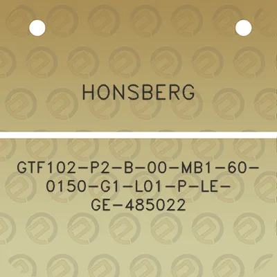 honsberg-gtf102-p2-b-00-mb1-60-0150-g1-l01-p-le-ge-485022