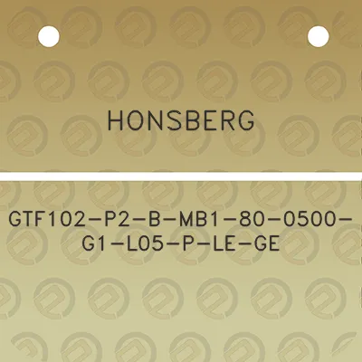 honsberg-gtf102-p2-b-mb1-80-0500-g1-l05-p-le-ge