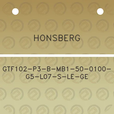 honsberg-gtf102-p3-b-mb1-50-0100-g5-l07-s-le-ge