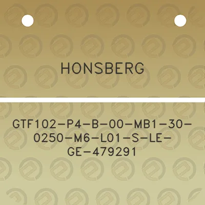 honsberg-gtf102-p4-b-00-mb1-30-0250-m6-l01-s-le-ge-479291