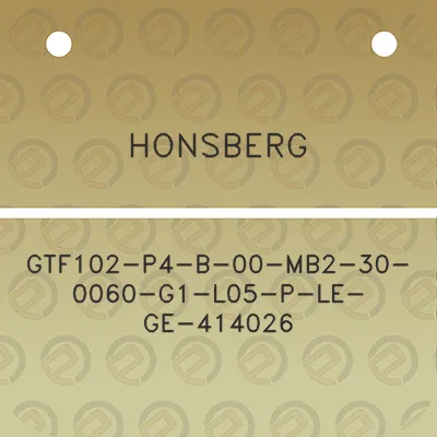 honsberg-gtf102-p4-b-00-mb2-30-0060-g1-l05-p-le-ge-414026