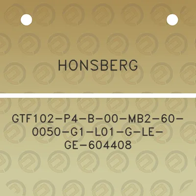 honsberg-gtf102-p4-b-00-mb2-60-0050-g1-l01-g-le-ge-604408