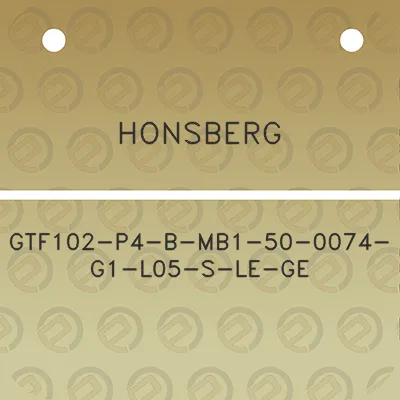 honsberg-gtf102-p4-b-mb1-50-0074-g1-l05-s-le-ge