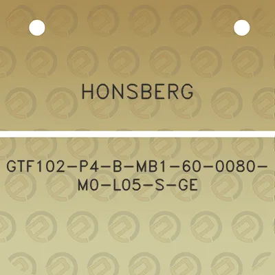 honsberg-gtf102-p4-b-mb1-60-0080-m0-l05-s-ge