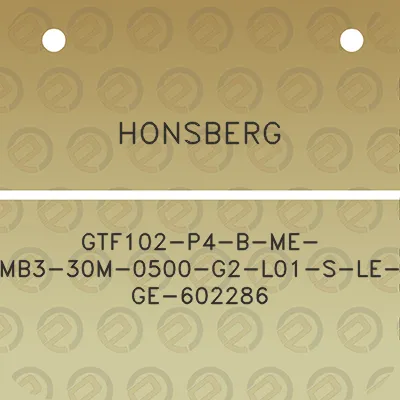 honsberg-gtf102-p4-b-me-mb3-30m-0500-g2-l01-s-le-ge-602286