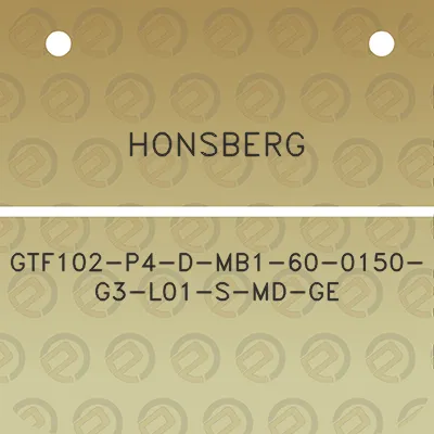 honsberg-gtf102-p4-d-mb1-60-0150-g3-l01-s-md-ge