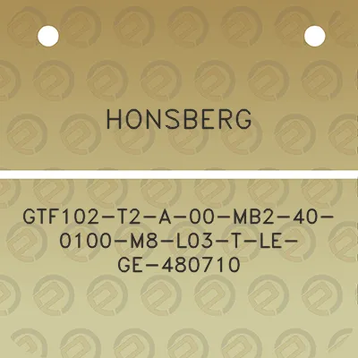 honsberg-gtf102-t2-a-00-mb2-40-0100-m8-l03-t-le-ge-480710