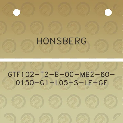 honsberg-gtf102-t2-b-00-mb2-60-0150-g1-l05-s-le-ge