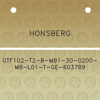 honsberg-gtf102-t2-b-mb1-30-0200-m8-l01-t-ge-603789