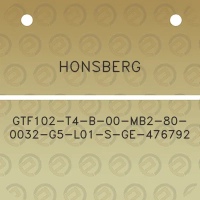 honsberg-gtf102-t4-b-00-mb2-80-0032-g5-l01-s-ge-476792