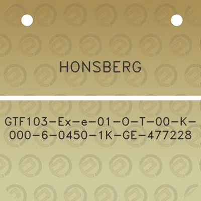 honsberg-gtf103-ex-e-01-o-t-00-k-000-6-0450-1k-ge-477228