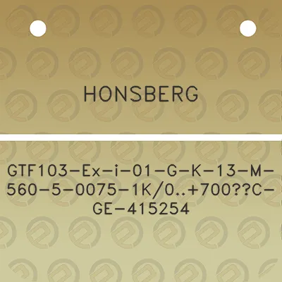 honsberg-gtf103-ex-i-01-g-k-13-m-560-5-0075-1k0700c-ge-415254