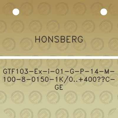 honsberg-gtf103-ex-i-01-g-p-14-m-100-8-0150-1k0400c-ge