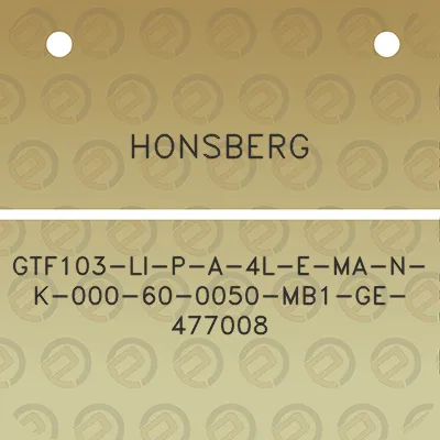 honsberg-gtf103-li-p-a-4l-e-ma-n-k-000-60-0050-mb1-ge-477008