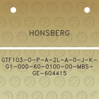 honsberg-gtf103-o-p-a-2l-a-0-j-k-g1-000-60-0100-00-mbs-ge-604415