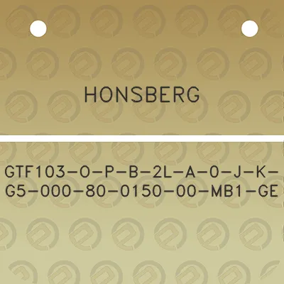 honsberg-gtf103-o-p-b-2l-a-0-j-k-g5-000-80-0150-00-mb1-ge