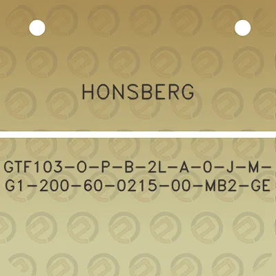 honsberg-gtf103-o-p-b-2l-a-0-j-m-g1-200-60-0215-00-mb2-ge