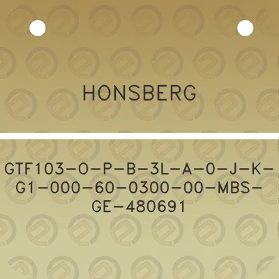 honsberg-gtf103-o-p-b-3l-a-0-j-k-g1-000-60-0300-00-mbs-ge-480691