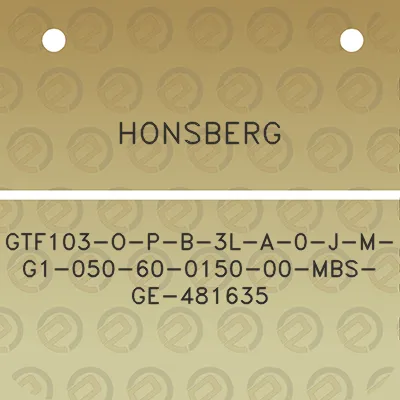 honsberg-gtf103-o-p-b-3l-a-0-j-m-g1-050-60-0150-00-mbs-ge-481635