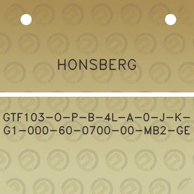 honsberg-gtf103-o-p-b-4l-a-0-j-k-g1-000-60-0700-00-mb2-ge