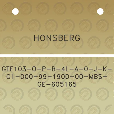 honsberg-gtf103-o-p-b-4l-a-0-j-k-g1-000-99-1900-00-mbs-ge-605165