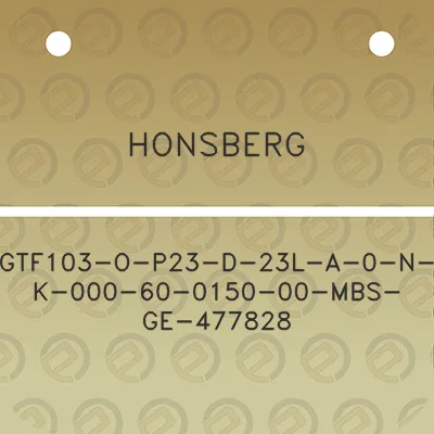 honsberg-gtf103-o-p23-d-23l-a-0-n-k-000-60-0150-00-mbs-ge-477828