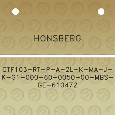 honsberg-gtf103-rt-p-a-2l-k-ma-j-k-g1-000-60-0050-00-mbs-ge-610472