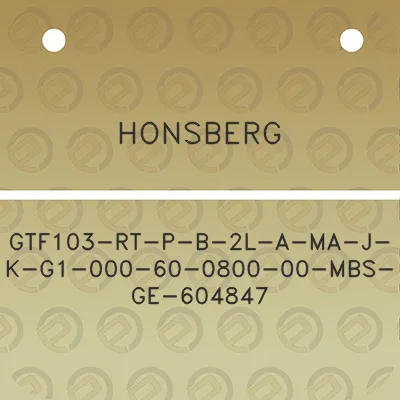 honsberg-gtf103-rt-p-b-2l-a-ma-j-k-g1-000-60-0800-00-mbs-ge-604847