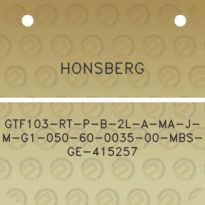 honsberg-gtf103-rt-p-b-2l-a-ma-j-m-g1-050-60-0035-00-mbs-ge-415257