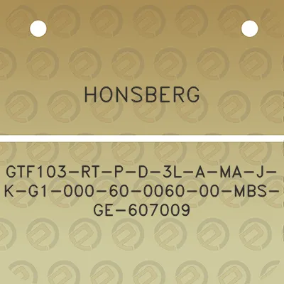 honsberg-gtf103-rt-p-d-3l-a-ma-j-k-g1-000-60-0060-00-mbs-ge-607009