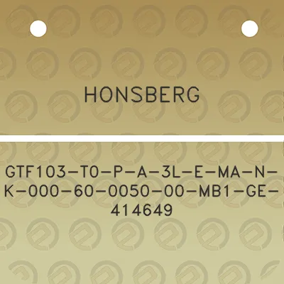 honsberg-gtf103-t0-p-a-3l-e-ma-n-k-000-60-0050-00-mb1-ge-414649