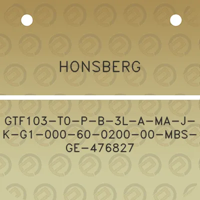 honsberg-gtf103-t0-p-b-3l-a-ma-j-k-g1-000-60-0200-00-mbs-ge-476827