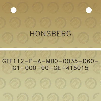 honsberg-gtf112-p-a-mb0-0035-d60-g1-000-00-ge-415015