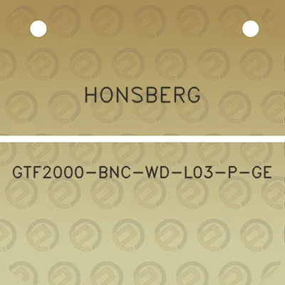 honsberg-gtf2000-bnc-wd-l03-p-ge