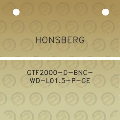 honsberg-gtf2000-d-bnc-wd-l015-p-ge