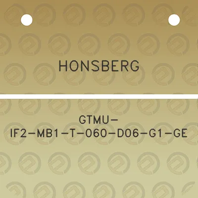 honsberg-gtmu-if2-mb1-t-060-d06-g1-ge