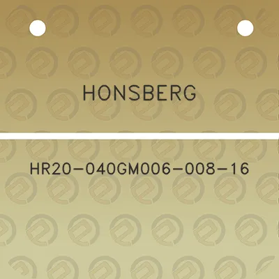 honsberg-hr20-040gm006-008-16