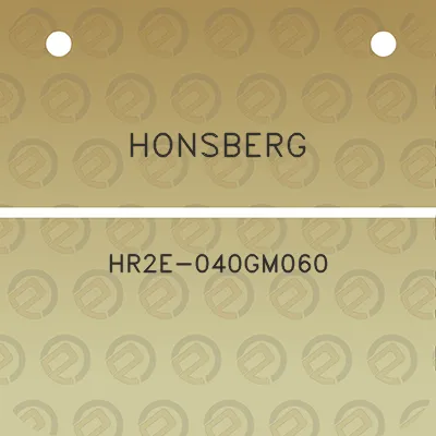 honsberg-hr2e-040gm060