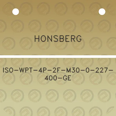 honsberg-iso-wpt-4p-2f-m30-0-227-400-ge