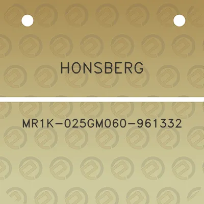 honsberg-mr1k-025gm060-961332