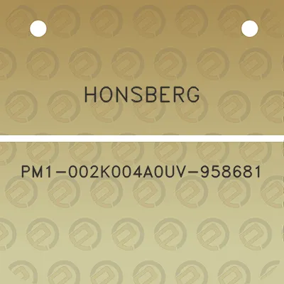 honsberg-pm1-002k004a0uv-958681