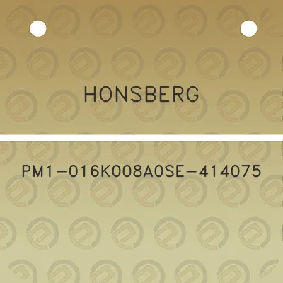 honsberg-pm1-016k008a0se-414075