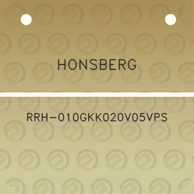 honsberg-rrh-010gkk020v05vps