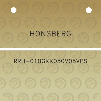 honsberg-rrh-010gkk050v05vps