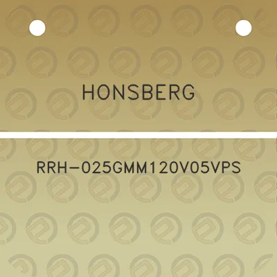 honsberg-rrh-025gmm120v05vps