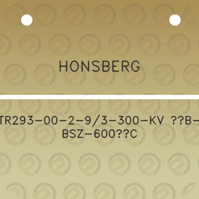 honsberg-tr293-00-2-93-300-kv-12b-bsz-600c