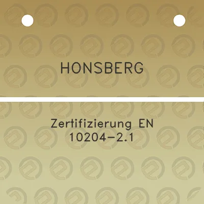 honsberg-zertifizierung-en-10204-21