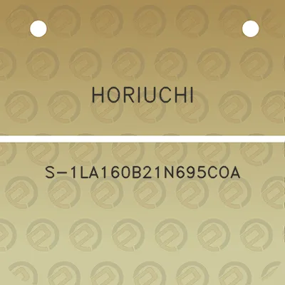 horiuchi-s-1la160b21n695coa