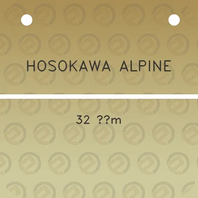 hosokawa-alpine-32-m